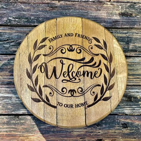 Family and Friends Welcome Sign Reclaimed Oak Barrel HEAD Sign Recycled ...