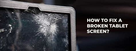 How to Fix a Broken Tablet Screen? | Pick Tablet