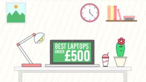 5 Best Laptops Under £500 - Reviews Revealer UK