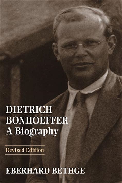 Dietrich Bonhoeffer: A Biography | Fortress Press