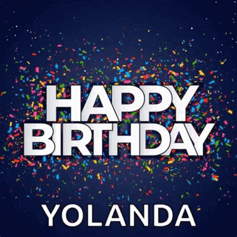 Happy Birthday Yolanda GIF - Happy Birthday Yolanda HBD - Gif's ontdekken en delen