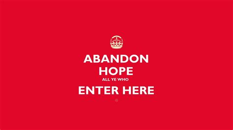 Abandon Hope all ye who enter here text, quote, typography, red background HD wallpaper ...