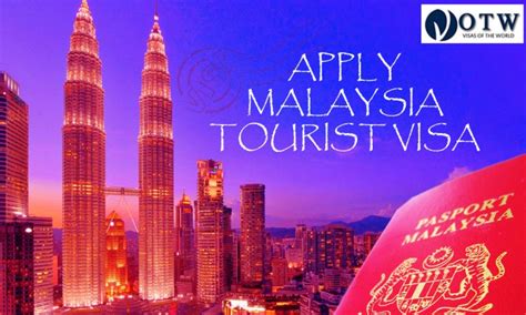 Apply Malaysia Tourist visa Online | Visas Of The World