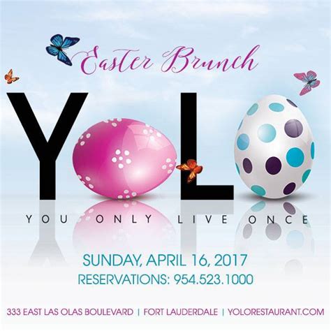 YOLO Easter Brunch, Fort Lauderdale FL - Apr 16, 2017 - 10:00 AM