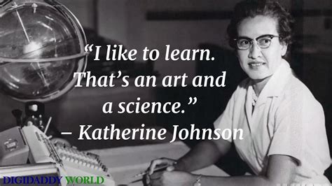 Famous Katherine Johnson Inspirational Quotes Computer Quote, Famous African Americans, Giant ...