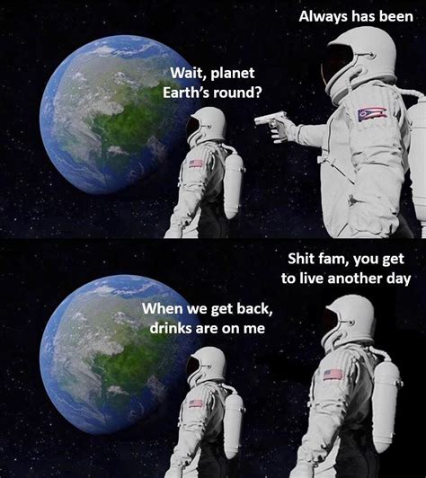 Astronaut meme go brrrrrrr : r/memes