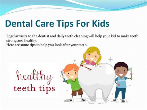 PPT - Pediatric Dentistry - Dental Care Tips for Kids PowerPoint Presentation - ID:7346618