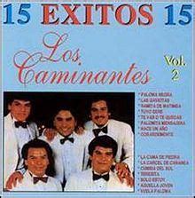 15 Éxitos Vol. 2 (Los Caminantes album) - Alchetron, the free social encyclopedia