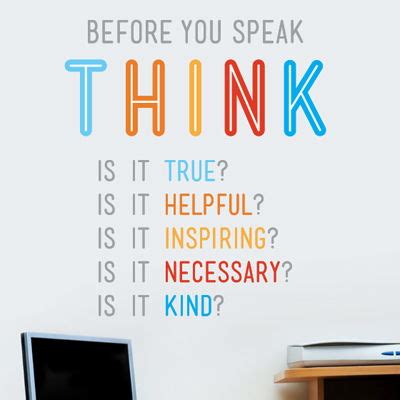 Think Before You Speak Quotes. QuotesGram