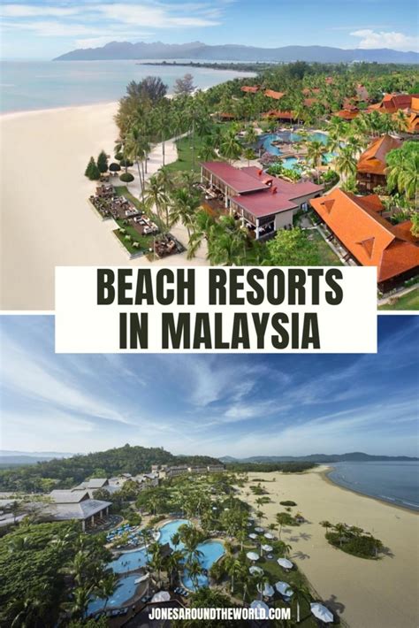 15 Best Beach Resorts in Malaysia To Stay in 2024