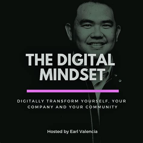 The Digital Mindset | Listen via Stitcher for Podcasts