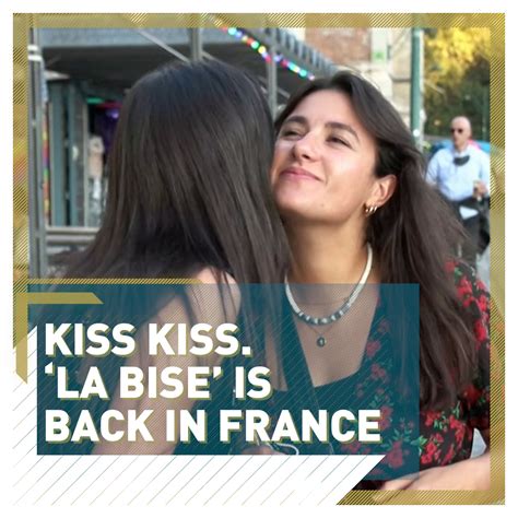 'La bise': Traditional French greeting of a kiss on the cheek returns ...