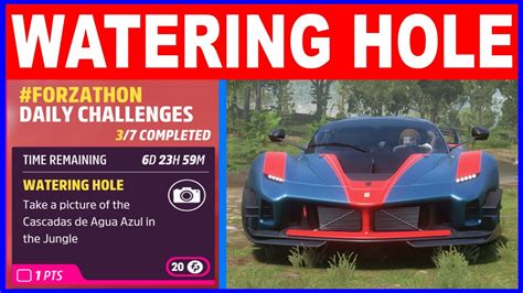 Forza Horizon 5 WATERING HOLE Forzathon Daily Challenges Cascadas De Agua Azul Location - YouTube