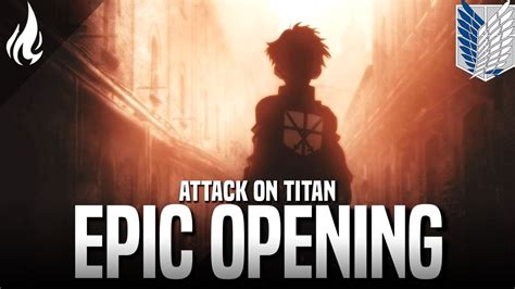 Attack On Titan: Opening 1 [Season1] | EPIC VERSION - YouTube