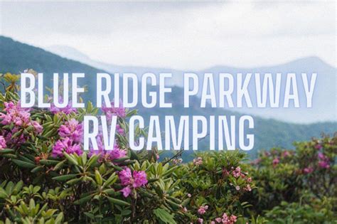 3 Of The Best Blue Ridge Parkway RV Camping Sites | RV Lifestyle