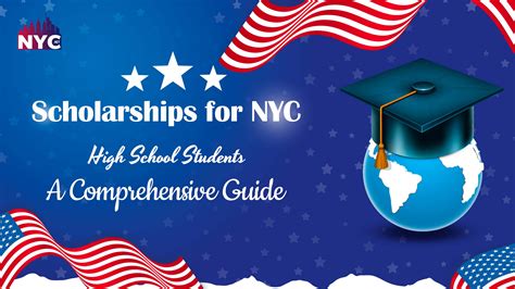 Scholarships for NYC High School Students: A Comprehensive Guide - Best News For New York City