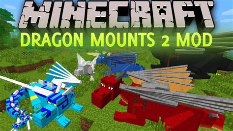 Dragon Mounts 2 Mod for Minecraft 1.12.2 | MinecraftSix