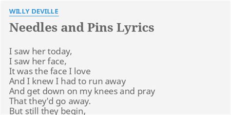 "NEEDLES AND PINS" LYRICS by W**** DEVILLE: I saw her today,...