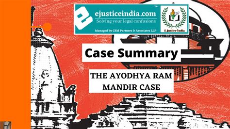 THE AYODHYA RAM MANDIR CASE - E-Justice India