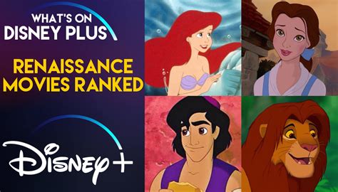 Disney Renaissance Movies Ranked – What's On Disney Plus