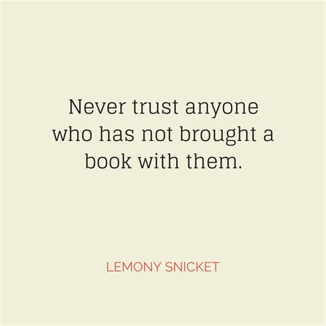 Lemony Snicket Quotes | Text & Image Quotes | QuoteReel