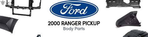 2000 Ford Ranger Body Parts | PartsAvatar