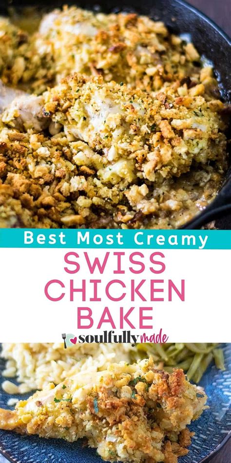 Creamy Swiss Chicken Casserole - Soulfully Made