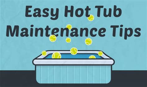 10 Easy Hot Tub Maintenance Tips