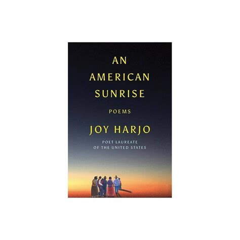 An American Sunrise - by Joy Harjo (Hardcover) | Book of poems, American poets, Hardcover