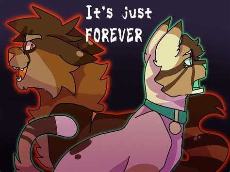 It's Just Forever | Sasha and Tigerstar | Warriors Amino