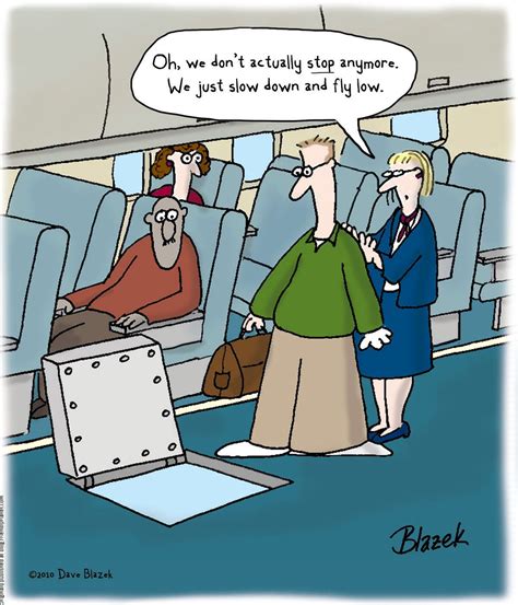 "I'm sorry sir. You didn't pay the extra 'landing fee' at booking." | Airline humor, Really ...