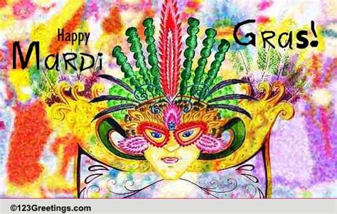 Magic Of Mardi Gras! Free Mardi Gras eCards, Greeting Cards | 123 Greetings