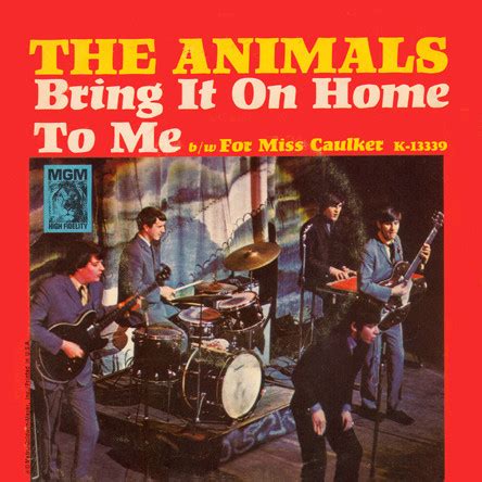 The Animals - Bring It On Home To Me b/w For Miss Caulker (1965, Vinyl ...