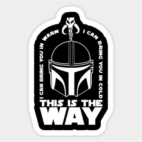 The Mandalorian Creed - Mandalorian - Sticker | TeePublic