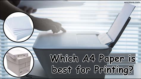 Which A4 Paper is best for Printing?