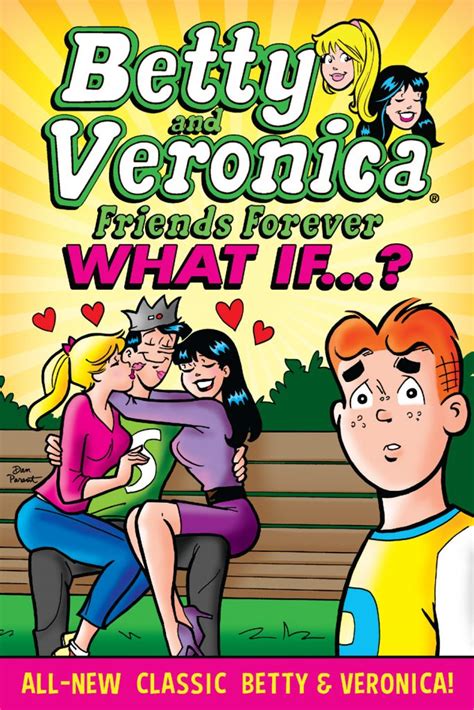 BETTY & VERONICA FRIENDS FOREVER: WHAT IF (TP) - Archie Comics