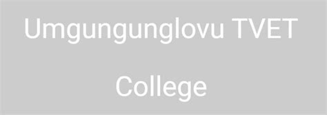 Umgungundlovu TVET College Student Portal - Login | Access