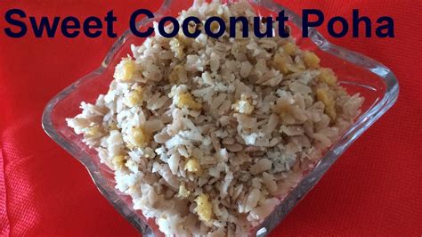 sweet coconut poha - YouTube