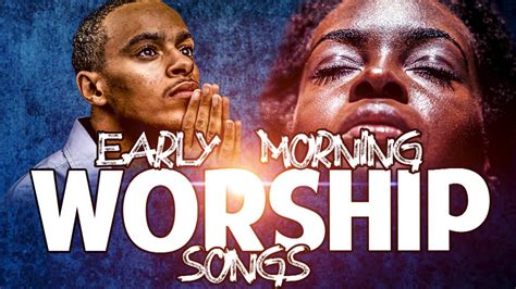 Ghana Worship Songs Mix 2021 – Early Morning Devotion Worship Songs For Prayer | MP3 Download ...