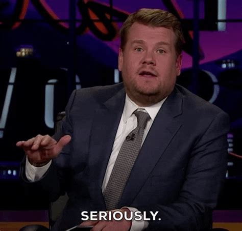 James Corden Seriously GIF by The Late Late Show with James Corden - Find & Share on GIPHY