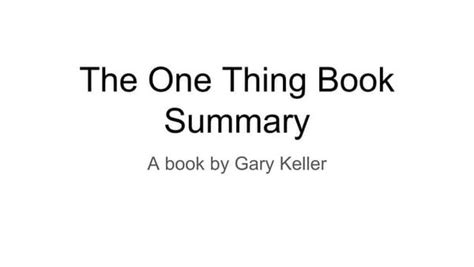 The ONE Thing: Book Discussion Guide