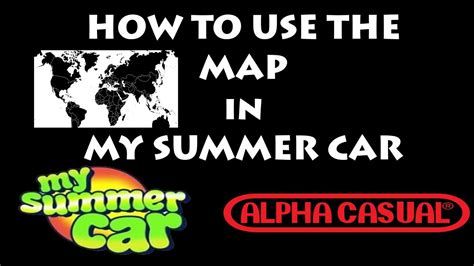 How to use the map in My Summer Car - YouTube