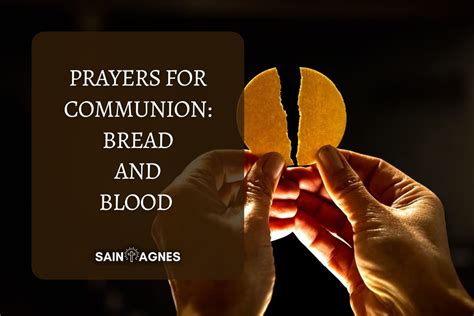 5 Prayers for Communion: Bread and Blood