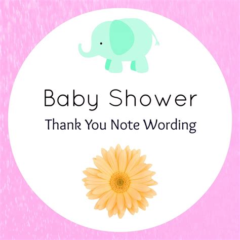 Baby Shower Thank You Wording - Handmade Gift - Confetti and Bliss