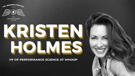 #032: WHOOP - Kristen Holmes, VP Of Performance Science