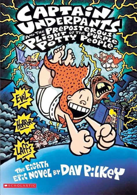 Captain Underpants and the Preposterous Plight of the Purple Potty ...