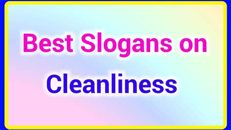 Cleanliness Slogans in english, Best Slogans on Cleanliness, Ashwin's ...