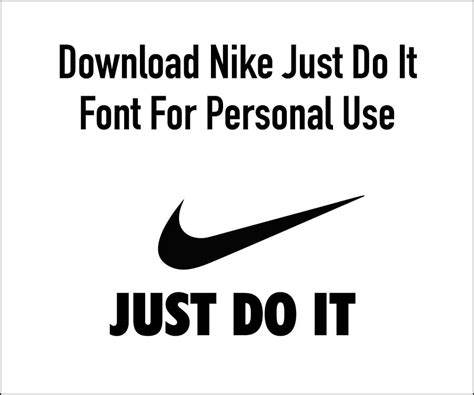 Nike Just Do It Font - Download For Personal Use Free – 2023