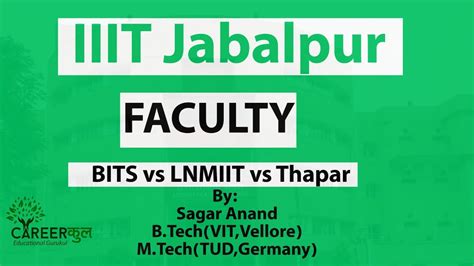 IIIT jabalpur|Faculty|BITSvsTHAPARvsLNMIIT|Career Counselling in Lucknow - YouTube