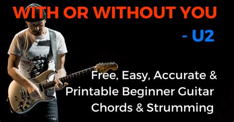 With Or Without You Chords by U2 for Beginner Guitar | The IOM Process